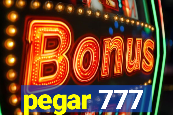 pegar 777